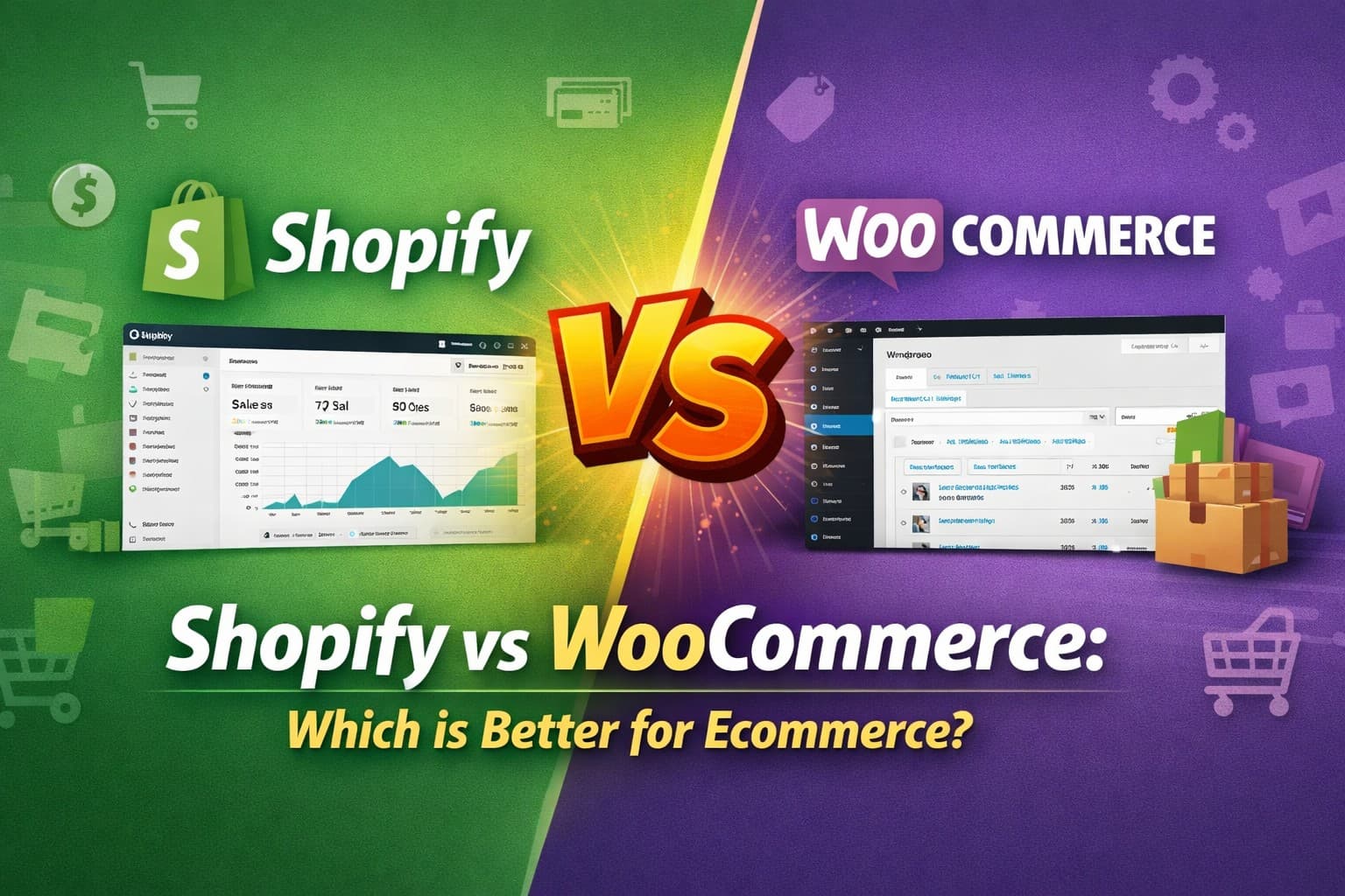 Shopify vs WooCommerce: Which is Better for Ecommerce?